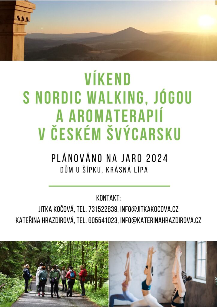 aromaterapie, nordic walking, joga, pobyt